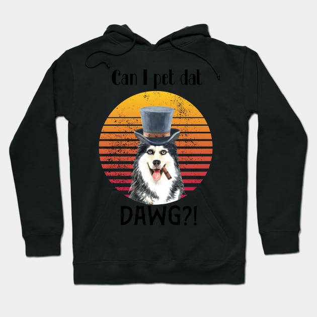 can i pet dat dawg?! Husky dog design Hoodie by BAB